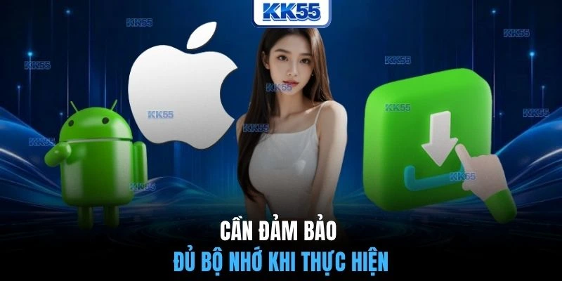 Cần đảm bảo đủ bộ nhớ khi thực hiện