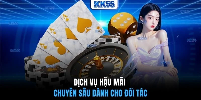 Dịch vụ hậu mãi chuyên sâu dành cho đối tác
