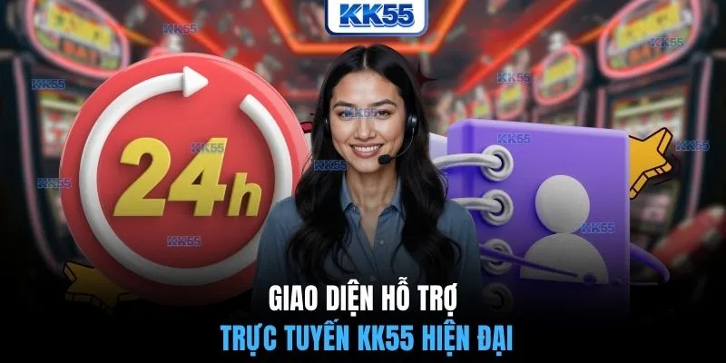 Giao diện hỗ trợ trực tuyến KK55 hiện đại